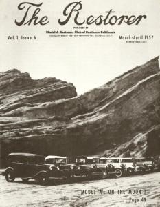THE RESTORER - MODEL A RESTORERS CLUB SO CAL - 1957 MAR/APR - Vol 1 No 6 REPRINT